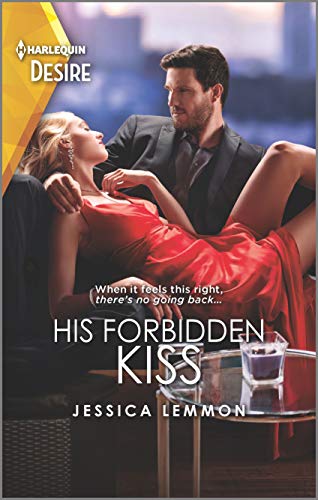 His Forbidden Kiss (Harlequin Desire: Kiss and Tell)