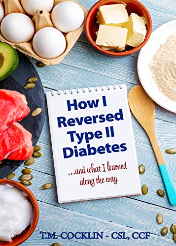 How I reversed Type II Diabetes: and what I learned along the way (Body Map - Suplimental Book 1) (English Edition)