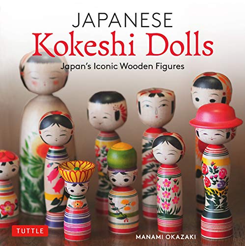 Japanese Kokeshi Dolls /Anglais: Japan's Iconic Wooden Figures