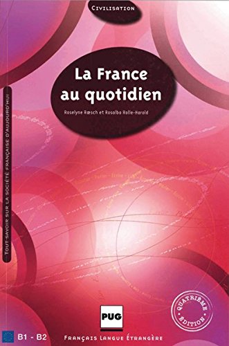 La France au quotidien - Nouvelle édition