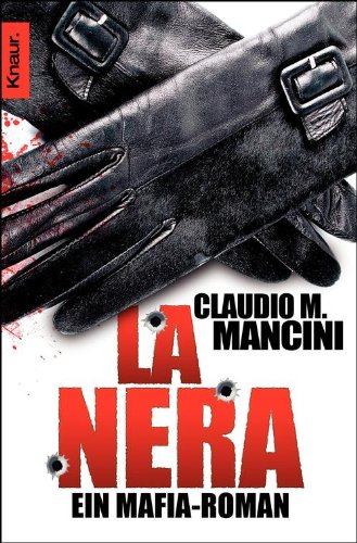 La Nera: Ein Mafia-Roman (German Edition)