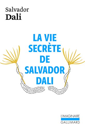 La Vie secrète de Salvador Dali (L'Imaginaire)