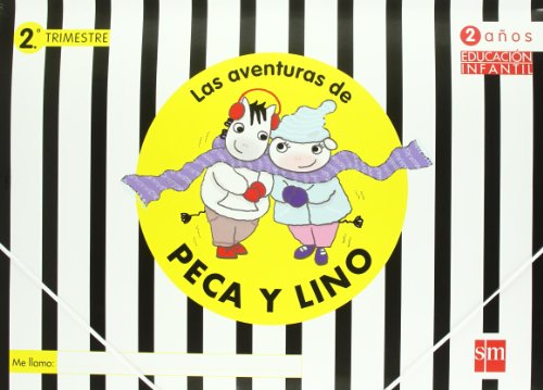Las aventuras de Peca y Lino. Educación Infantil, 2 años - 9788467527261