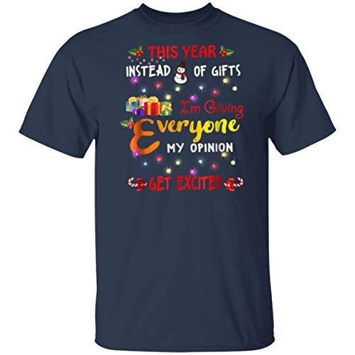 Leet Group I'm Giving Everyone my Opinion - Christmas T-Shirt