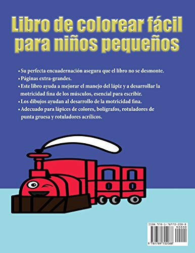 Libro de pintar fácil para niños de dos años: Un libro de pintar para niños en edad preescolar con dibujos de líneas extra gruesas: 50 diseños ... barcos y camiones (para niños de 2 a 4)