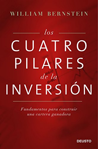 Los cuatro pilares de la inversión: Fundamentos para construir una cartera ganadora