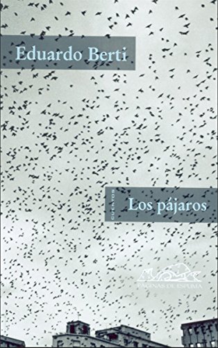 Los pájaros (Voces/ Literatura nº 26)