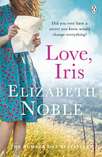 Love, Iris: The Sunday Times Bestseller and Richard & Judy Book Club Pick 2019 (English Edition)