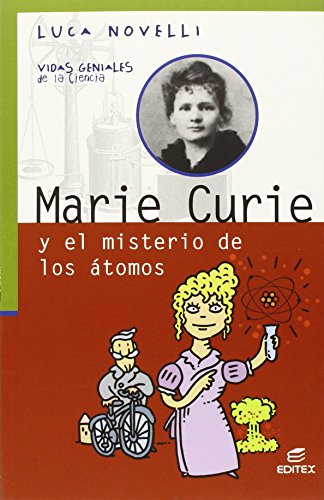 Madame Curie (Vidas Geniales de la Ciencia)