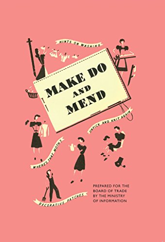 Make Do and Mend (English Edition)