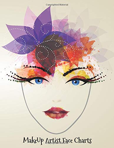 Makeup Artist Face Charts: Face Painting And Contouring Makeup Design Chart Book,Blank Paper Workbook Basic Face Charts To Practice Makeup And Coloring For Kids And Young Aspiring Makeup Artists