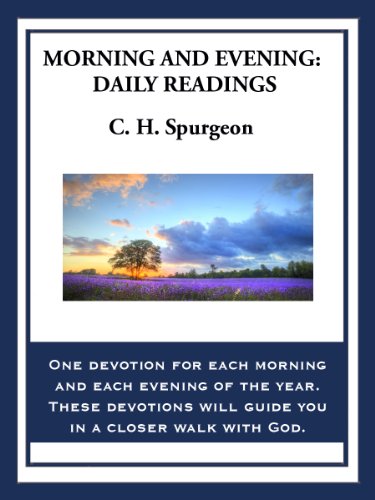 Morning and Evening: Daily Readings (English Edition)