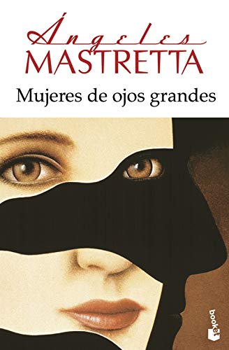 Mujeres de ojos grandes (NF Novela)