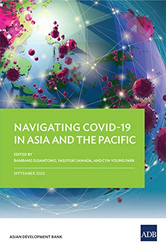 Navigating COVID-19 in Asia and the Pacific (English Edition)