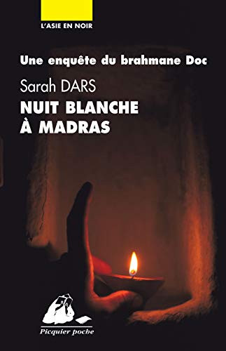 Nuit blanche a madras (L'Asie en noir)