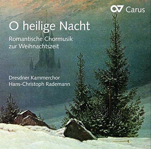 O Heilige Nacht: Música Romántica Coral Para Navidad