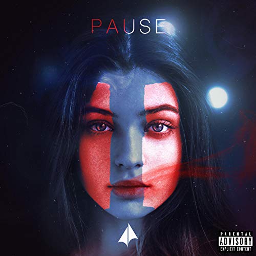 Pause [Explicit]