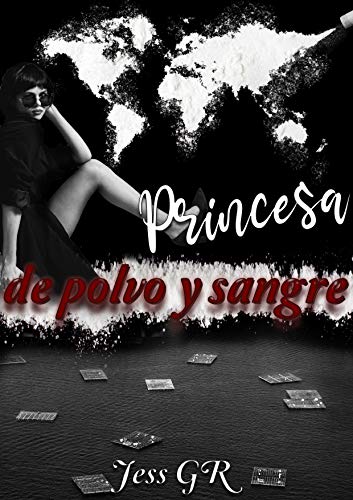 Princesa de Polvo y Sangre