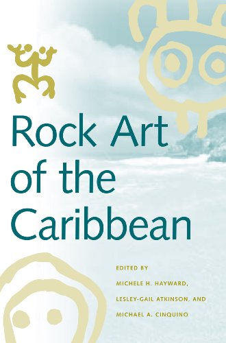 Rock Art of the Caribbean (Caribbean Archaeology and Ethnohistory) (English Edition)