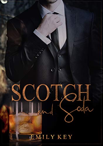 Scotch and Soda (Lightman Brother’s 3) (German Edition)