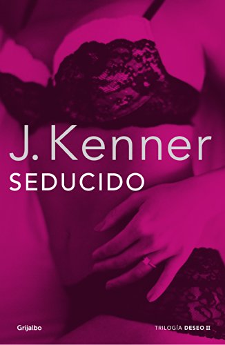 Seducido (Trilogía Deseo 2)