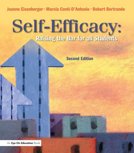 Self-Efficacy: Raising the Bar for All Students (English Edition)