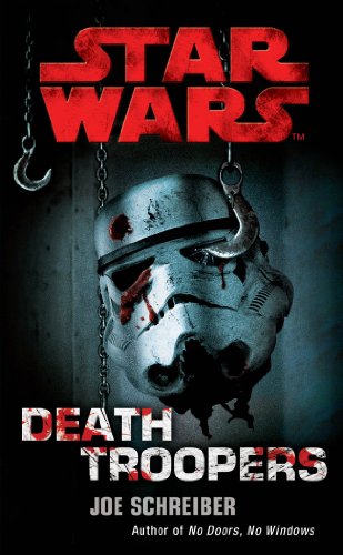 Star Wars: Death Troopers (English Edition)