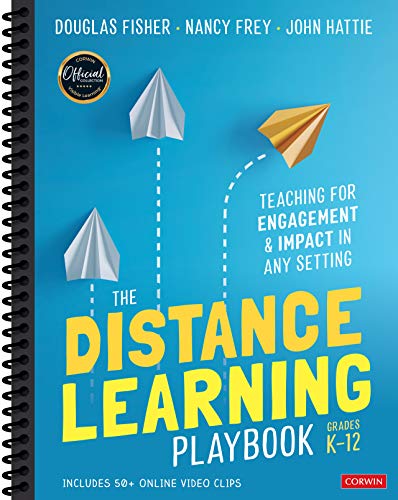 The Distance Learning Playbook, Grades K-12: Teaching for Engagement and Impact in Any Setting (English Edition)