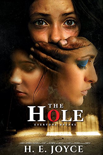 The Hole: Everyone Breaks (English Edition)