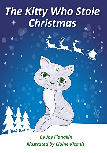 The Kitty Who Stole Christmas (English Edition)