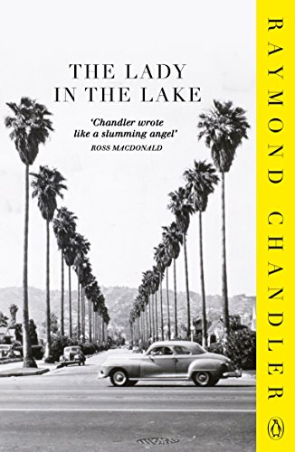 The Lady in the Lake (Philip Marlowe Series Book 4) (English Edition)