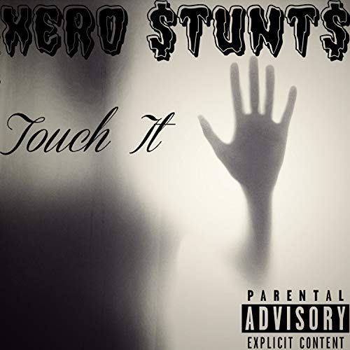 Touch It [Explicit]