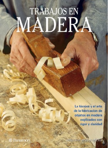 Trabajos en madera (Artes y oficios)