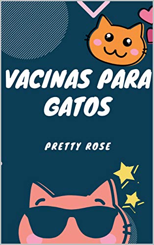 VACINAS PARA GATOS (Portuguese Edition)