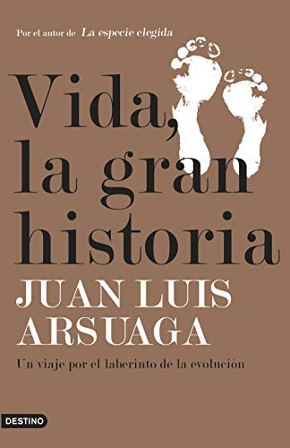 Vida, la gran historia: Un viaje por el laberinto de la evolución