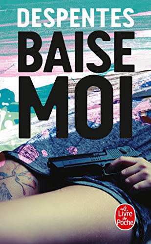 Baise-moi (Littérature)