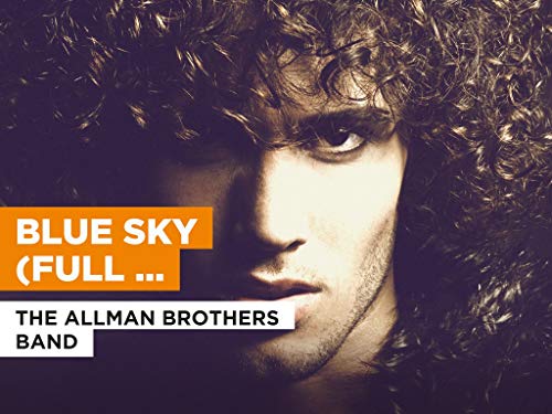 Blue Sky (Full Version) al estilo de The Allman Brothers Band
