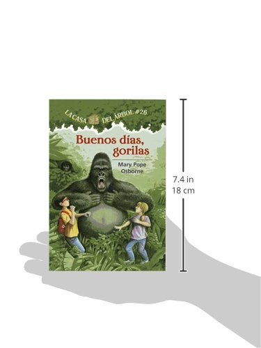 Buenos Dias, Gorilas: 26 (La Casa Del Arbol / Magic Tree House)