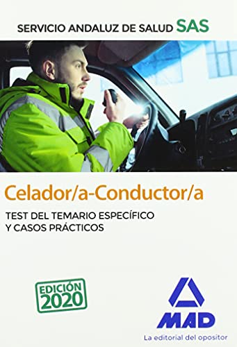 Celador/a-Conductor/a del Servicio Andaluz de Salud. Test del temario específico y casos prácticos