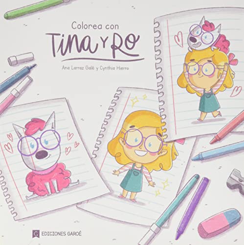 Colorea con Tina y Ro: 1 (Colorea las aventuras de Tina y Ro)