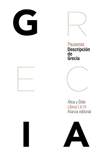 Descripción de Grecia: Ática y Élide (El libro de bolsillo - Clásicos de Grecia y Roma)