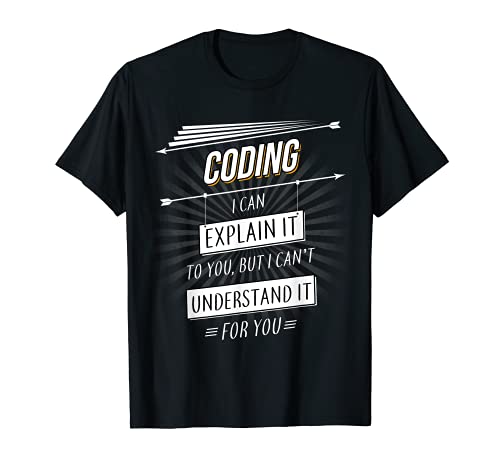 Diseño divertido de regalo para desarrolladores web con cotización de codificación Camiseta