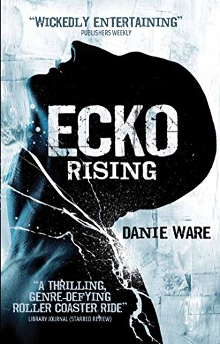 Ecko Rising (English Edition)