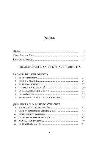 El camino al éxtasis (4ªED): Cómo salir del sufrimiento y vivir en el gozo interior a tra (KOAN)