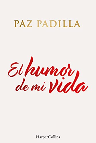 El Humor De Mi Vida [Español]