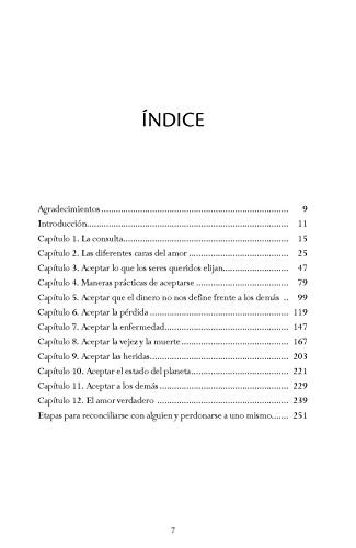 EL PODER DE LA ACEPTACIÓN: Reconciliarse con el otro, perdonarse a uno mismo