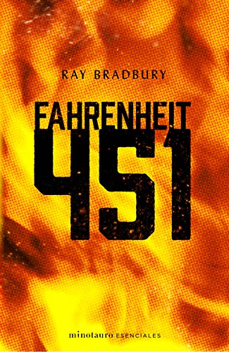 Fahrenheit 451 (Minotauro Esenciales)
