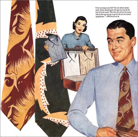 Fit to be Tied: Vintage Ties of the Forties and Early Fifties (Recollectibles)