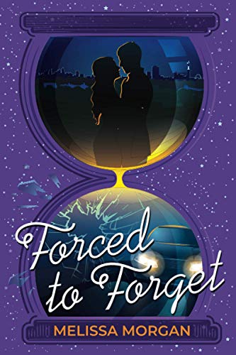 Forced to Forget (Forget Me Not)