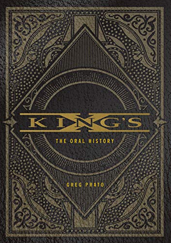 KING’S X: The Oral History